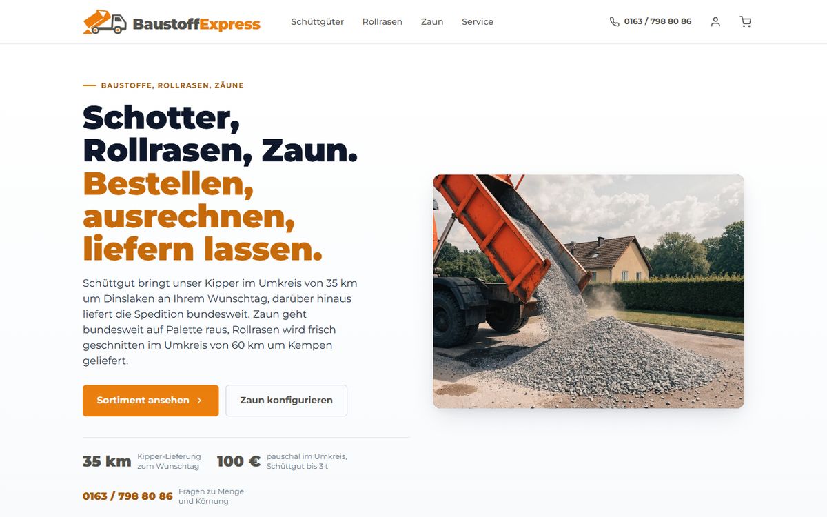 Baustoff Express online mağazasının ana sayfası: solda “Schotter, Rollrasen, Zaun. Bestellen, ausrechnen, liefern lassen.” (Kırmataş, rulo çim, çit. Sipariş edin, hesaplayın, teslim ettirin.) yazısı, “Sortiment ansehen” ve “Zaun konfigurieren” düğmeleri, sağda bir evin önüne kırmataş boşaltan turuncu bir damperli kamyon.